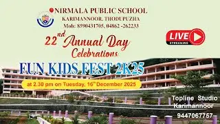 Nirmala Public School, Karimannoor, 22 nd Annual Day Celebrations