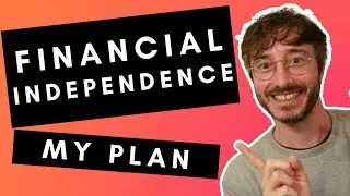 FIRE Financial Independence UK - My Plan For Early Retirement