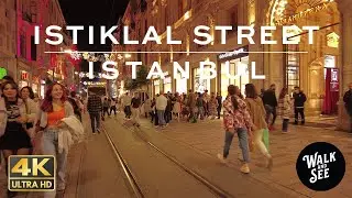 4K- Night life of Istanbul Istiklal Taksim Galata Tower 2022  Istanbul Turkey 20 May Walking Tour