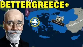 BETTERGREECE+ | Hearts of Iron IV - Ultimate Greece Rework Yunanistan Venizelos Yolu