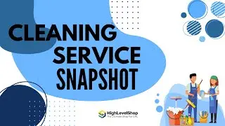 📢 HighLevel Cleaning Service Snapshot: Automate & Grow Your Cleaning Business 🚀