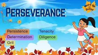 PERSEVERANCE | Word Up with Sofia! (With Synonyms & Antonyms) | Vocabulary Fun! (10/20/25)