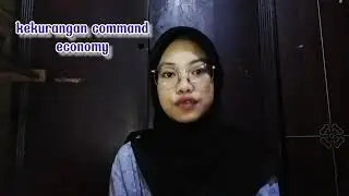 Economic Terms Started With C (Command Economy, Commoditisation, & Commodity) By Balqis Syaqina