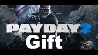 Payday 2 gift (good ending)