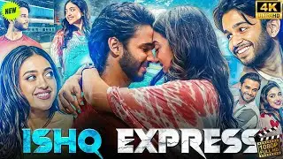 Ishq Express (2025) New Superhit Released Bollywood Movie | Ritvik Sahore, Gayitri Bhardwaj