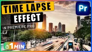 How to do TIME LAPSE Effect for Video in Premiere Pro