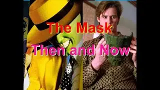 THE MASK (1994) THEN AND NOW - ALL CAST