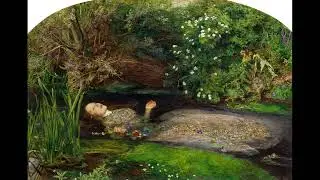 Ophelia by John Everett Millais