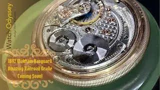 Waltham Vanguard 1892 Pocket Watch Trailer Reel