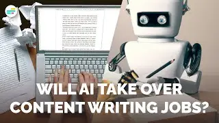 Will AI Take Over Content Writing Jobs?