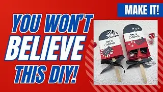 How To Make a Popsicle Candy Box for Any Holiday- 4th of July Edition