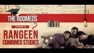 Boys/Girls Combined Studies Ka Nateeja | Episode 2 | The Roomeos