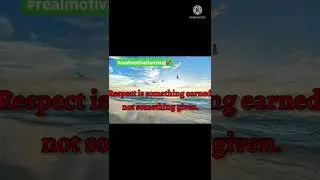 Respect , Earned Not Given #respect shorts #top respect shorts #respect shorts videos #ytshorts