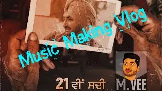 21 Vi Sdi (Full Video) | Ranjit Bawa | M.Vee | Lovely Noor | Music Making | Latest Punjabi Song 2021