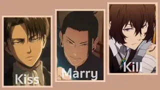 Anime Men Kiss Marry Kill 2