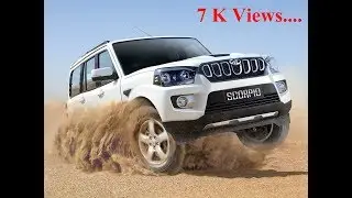Mahindra Scorpio S11 S3 2018 || Mahindra Scorpio New Facelift 2017 ||