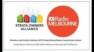 Victorian VCAT Decision making Owners Corporations Useless: ABC Mornings with Raf Epstein