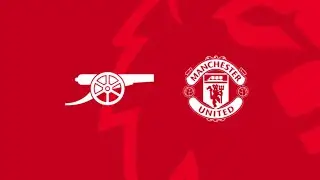 Arsenal v.s. Manchester United (Watch Along)