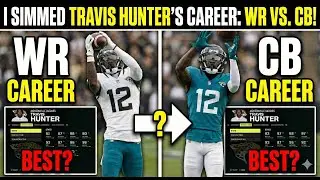 Is Travis Hunter Better at WR or Corner? I Simmed Both | Madden 26