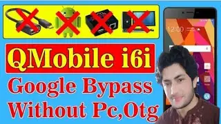 How to unlock Qmobile i6i frp lock /Qmobile i6i hd frp lock with out pc /usb /sd card