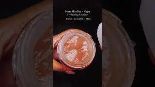 Fenty Skin Dewy Duo Nectar glow serum and hydrating slushie mask @fentyskin #fentyskin #skincare