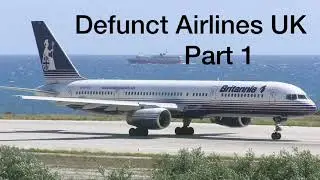 Defunct Airlines Of The Uk Part 1