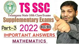 10th class MATHS|PART-3|Supplementary Exam's -2022 students||Sureshot Model paper Answers