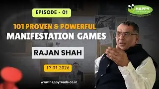 101 Proven & Powerful Manifestation Games by Rajan Shah & Sultan of the week Geetika Bhasin