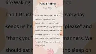 #Good Habits paragraph #Easy Good Habits paragraph for kids