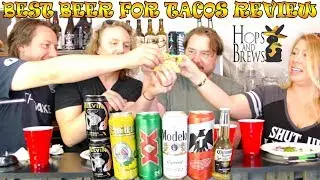 Best Beer With Tacos!