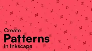 Create Patterns in Inkscape | Tutorial