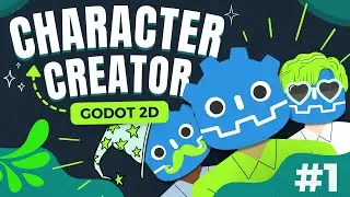 Let's Make a 2D Character Creator in Godot 4 & GDScript | Part 1