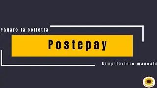 Pagare la Bolletta con Postepay App:  Compilazione Manuale