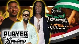 Rema ft Mohamed Ramadan ft Patoranking | Player | Reaction by Noby Mushaks