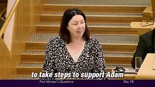 Monica Lennon Speaks on ASN crisis in Scotland at First Ministers question time