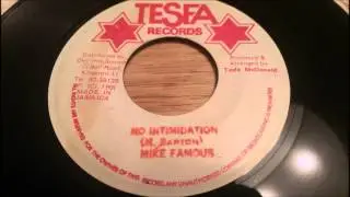 Mike Famous - No Intimidation