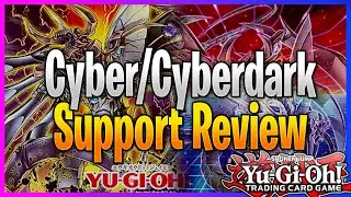 How Good Are The NEW Cyber/Cyberdark Support Cards ? FULL REVIEW !!