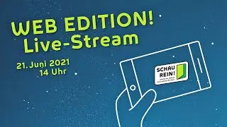 SCHAU REIN! Live -Stream