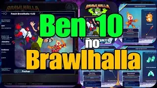 Ben 10 Chegou no Brawlhalla