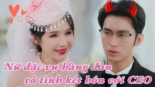 Nữ đặc vụ về hưu lấy chàng trai nghèo nhưng không ngờ chồng mình lại là chỉ huy đặc vụ!