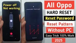 All Oppo Reset Password/Pattern || Oppo Hard Reset Not Working | Forgot Lock Screen Oppo Phone No Pc