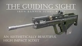 Destiny 2 - The Guiding Sight - Iron Banner Scout Rifle - PVP Gameplay Review