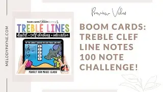 Boom Cards Treble Clef Line Notes EGBDF 100-Note Challenge!