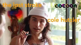 The Last Stroke w/ Cole Hutzler
