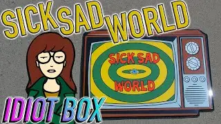 Sick Sad World From MTV's 