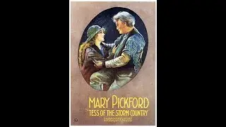 Tess of the Storm Country - 1922 Silent Film