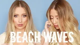 HOW I CURL MY HAIR | BEACHY WAVES HAIR TUTORIAL