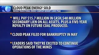 Cloud Peak sells Montana, Wyoming coal mines