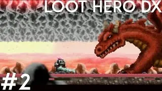 DRAGONSLAYING | Loot Hero DX #2