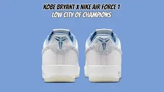 Kobe Bryant x Nike Air Force 1 Low City of Champions